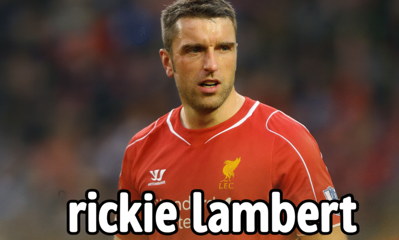 rickie lambert