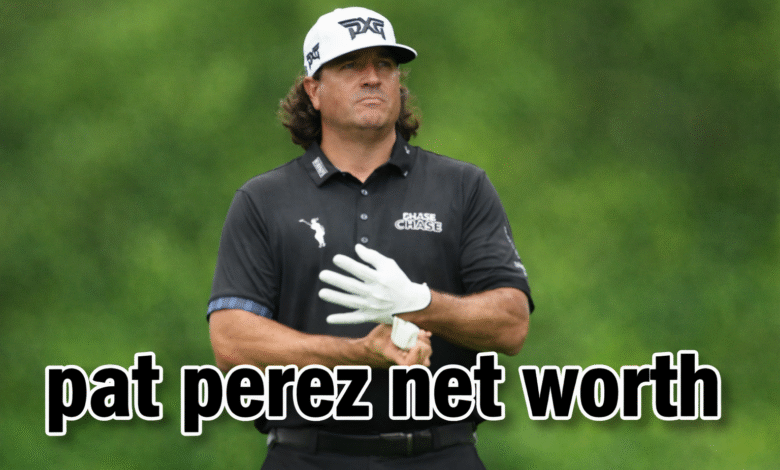 Pat Perez Net Worth