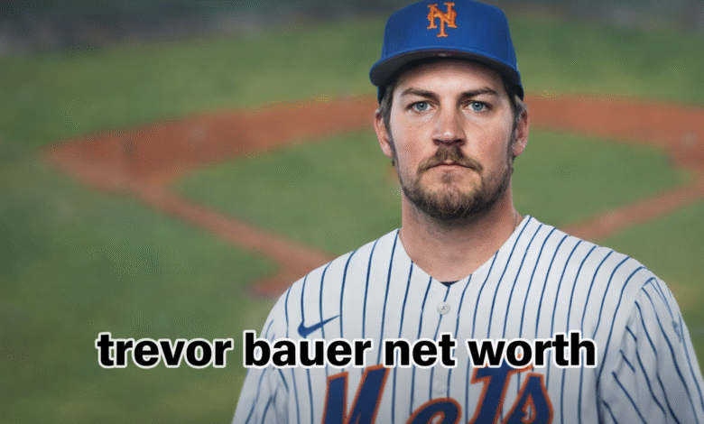 trevor bauer net worth