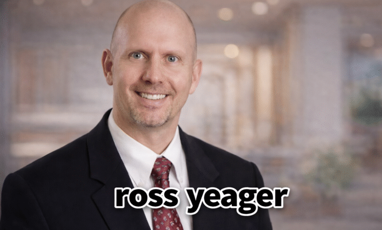 Ross Yeager