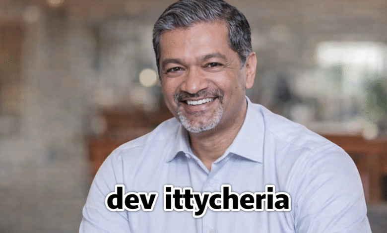 Dev Ittycheria